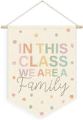 Pastel Classroom Cozy Decor,in This Class We Are A Family Linen Canvas Banner for Classroom Preschool Homeschool, Teacher Must Haves,Back to School Wall Hanging Pennant Flag Banner,15x11in