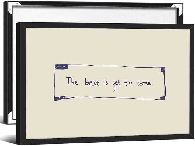 The Best Is Yet To Come Wall Art Blue and White Inspirational Affirmations Quotes Poster 16x24 inch Black Framed Funky Minimalist Horizontal Canvas Prints for Living Room Dorm Wall Decor