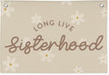 Cute Daisy Girls Room Decor, Long Live Sisterhood Linen Hanging Banner Flag,Boho Flower Banner for Nursery Playroom Wall Decor for Kids Bedroom Dorm Toddler Decorations 30x20,girlroom