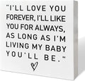 Nursery Desk Wooden Box Sign Decor, 'I'll Love You Forever', Neutral Nursery Decor for Newborn Kids & Children's Room Desk Decoration & Baby Shower Gifts