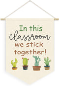 Plant Classroom Decor, in This Classroom We Stick Together Linen Canvas Banner, Teacher Must Haves, Positive Affirmations Wall Hanging Pennant Flag Banner for Preschool Homeschool Decor, 15x11in
