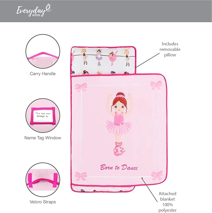 EVERYDAY KIDS Toddler Nap Mat with Removable Pillow -Born to Dance Ballerina- Carry Handle with Straps Closure, Rollup Design, Soft Microfiber for Preschool, Daycare, Sleeping Bag - Ages 2-6 Years