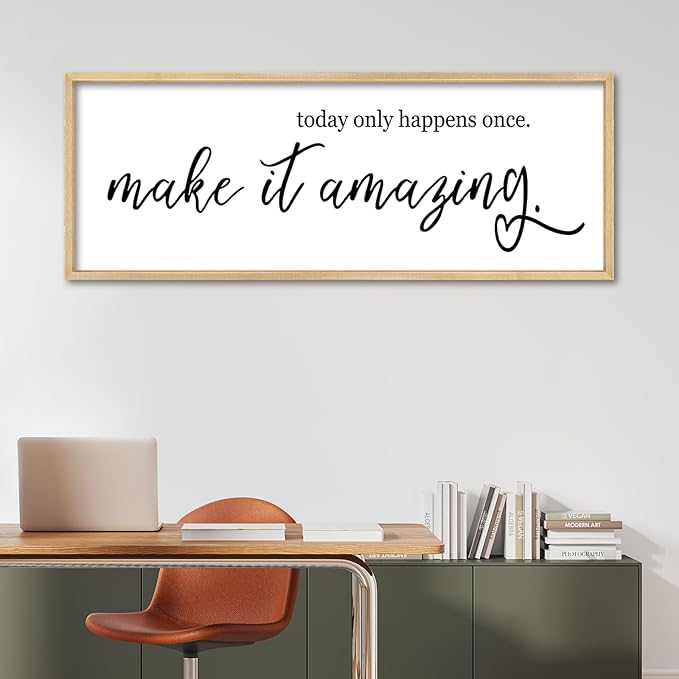 YWJKWLGS Inspirational Quotes for Home office Wall Decor 40x15 Inch Motivational Wall Art Today Only Happens Once Make It Amazing Sign Living Room Large positive Wood Framed Hanging (Wood)