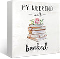 Mtrgdn Kids Bookshelf Decor,My Weekend is Booked Book Wood Desk Sign,Cute Small Bookshelf Reading Decor for Homeschool Library Tadder Reading Room Decorations,5x5 Inch