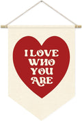I Love Who You Are Wall Hanging Pennant Flag Banner, Red Heart Decor, Trendy Gift for Nursery Baby Kids Girl Boy Teen Bedroom Playroom Front Door