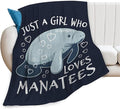 Just A Girl Who Loves Manatees Blanket Manatees Gifts for Girls Boys Woman Kids Lover Ocean Throw Blankets Soft Blanket Warm Fleece Flannel Plush Blankets for Bed Sofa Couch 50"x60"