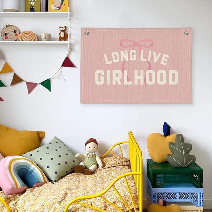 Long Live Girlhood Banner, Girl Nursery Decor, Toddler Girl Room Decor, Pink Bow Girls Room Wall Decor, 30x20 Inch Linen Wall Hanging Canvas Banner Flag
