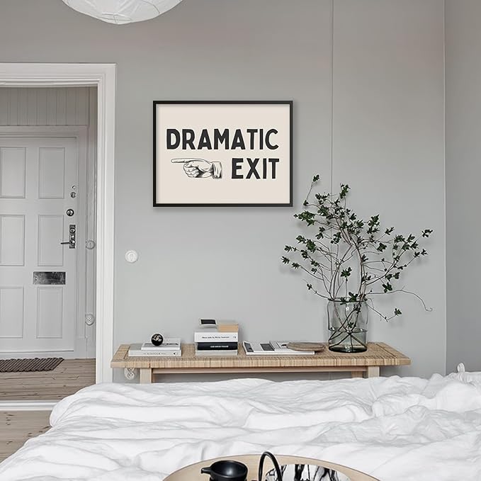Black and White Dramatic Exit Wall Art Funny Quote Poster 16x24 inch Black Framed Trendy FunMinimalist Typography Canvas Prints For Home Office and Hallway Wall Decor