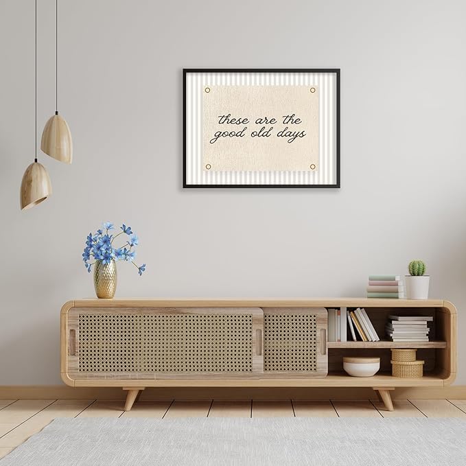 These Are the Good Old Days Wall Art Inspirational Quotes Poster 24x36 inch Black Framed Modern Minimalist Positive Affirmations Canvas Prints for Office Bedroom Wall Decor