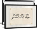 These Are the Good Old Days Wall Art Inspirational Quotes Poster 08x10 inch Black Framed Modern Minimalist Positive Affirmations Canvas Prints for Office Bedroom Wall Decor