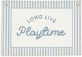 Lacama Blue Long Live Playtime Boys Room Playroom Decor, Boy Nursery Play Room Wall Decor, Linen Banner Wall Hanging Canvas Flag Decors for Toddler Boy Rooms Nursery 30x20 Inch