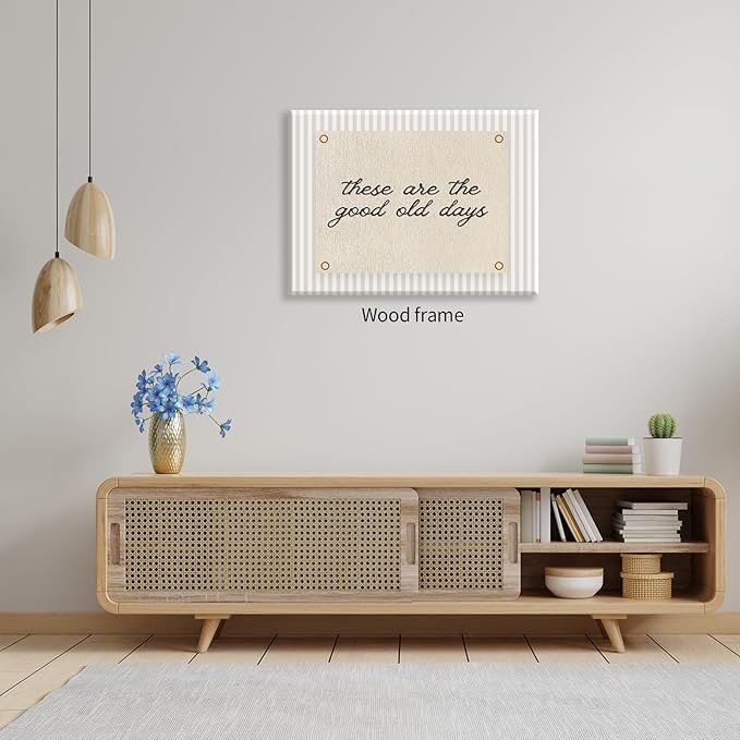 These Are the Good Old Days Wall Art Inspirational Quotes Poster 16x24 inch Framed Modern Minimalist Positive Affirmations Canvas Prints for Office Bedroom Wall Decor
